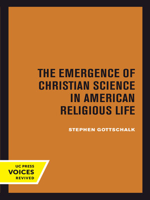 cover image of The Emergence of Christian Science in American Religious Life